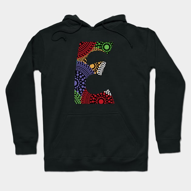 E Aboriginal letter Hoodie by Food in a Can